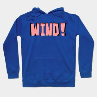 Wind! Hoodie